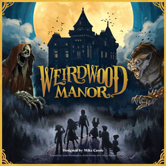 Weirdwood Manor (ETA: 2024 Q2)